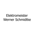 Elektromeister W. Schmidtke